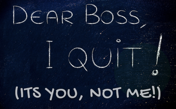 Blackboard - Dear Boss, I Quit