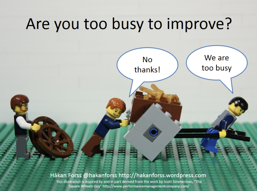 Are you too busy to improve?